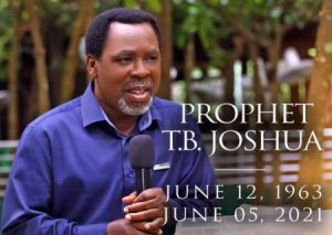 Prophet TB Joshua: confirmed dead by Synagogue Church