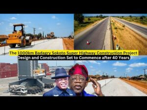 Sokoto-Badagry Superhighway.