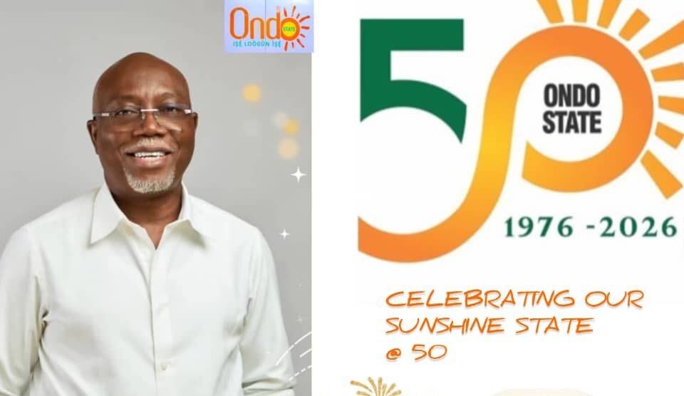 Ondo State at 50: Dreams, Stories and Sunshine