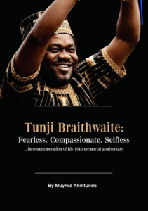 Muyiwa Akintunde's book on Tunji Braithwaite